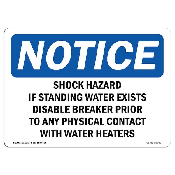 Sign, 18" H, 24" W, Rigid Plastic, Shock Hazard If Standing Water Exists Disable Sign, Landscape